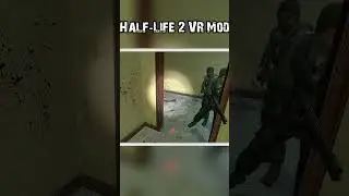 Меткость 100 уровня или нет 👀 🔴 Half-Life 2 VR Mod 🔴