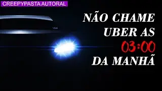 NÃO CHAME UBER AS 03:00 DA MANHÃ (COM LEGENDAS DISPONÍVEIS)