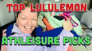 LULULEMON **TOP ATHLEISURE PICKS** 