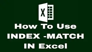 MS-EXCEL FUNCTION | How to use INDEX -MATCH in Excel?
