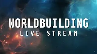 Building the Dawn of Victory Starmap! | Worldbuilding Live Session 03