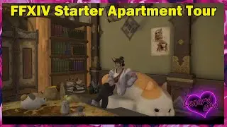 FFXIV Starter Apartment Tour
