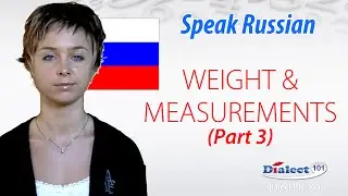 Russian- Weight and Measurement 3