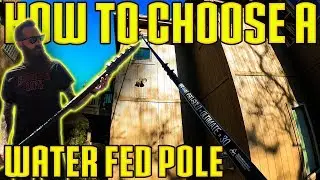 How To Choose A Water Fed Pole