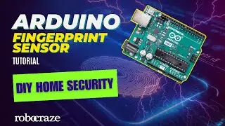 DIY Home Security: Fingerprint Sensor with Arduino (Tutorial and Demo)