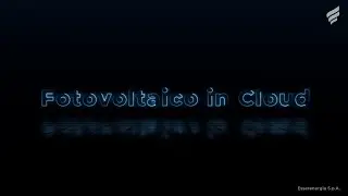 Fotovoltaico in Cloud: il tuo fotovoltaico, ovunque.