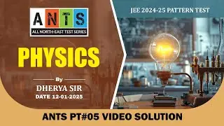 Physics Video Solution | JEE Pattern Test | Potential & Concept Educations