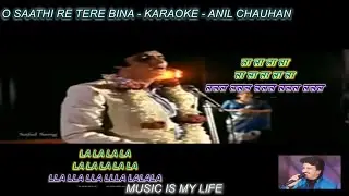 O Saathi Re Tere Bina Bhi Kya Jeena Karaoke With Scrolling Lyrics Eng. & हिंदी