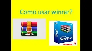 COMO USAR WINRAR 2019 FACIL