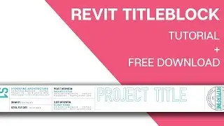 Revit Titleblock Tutorial