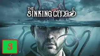The Sinking City (Blind) Ep 3: Read All About It!