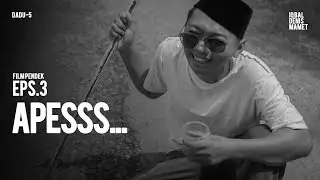 APESSS.... | Film Pendek