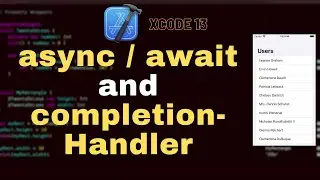 How to use async/await and completion handler in iOS