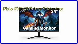REVIEW (2026): Pixio PX248 Prime S Monitor. ESSENTIAL details.