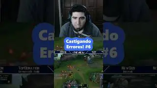 CASTIGANDO ERRORES! #6 | NASUS TOP | 