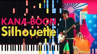 KANA-BOON - Silhouette (Naruto Shippuden Opening 16) - PIANO