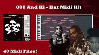[FREE] 808 & Hi-Hat MIDI Kit 2026 | Hard Trap Drum MIDI Pack - ''SUPPLY''