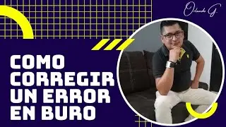How to correct errors in my credit bureau