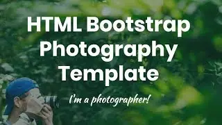 Bootstrap Photography Template - Free HTML Website Templates
