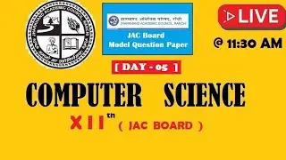 Sample Paper Discussion for Computer Science  Class XII JAC BOARD