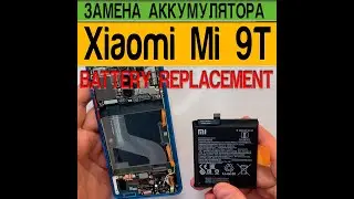 Xiaomi Mi 9T - Battery Replacement
