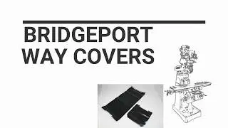 Installing Bridgeport way covers