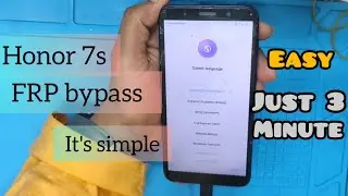 Honor 7s frp bypass, Huawei y5 18 frp bypass, frp remove, frp unlock