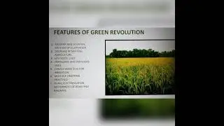 Green Revolution: Features, Merits and Demerits