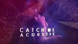 JES Catch Me Acoustic Visualizer