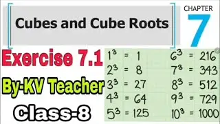 Exercise 7.1 / Class-8 Cubes And Cube Roots NCERT Maths Chapter 7 Solution Explanation By-KV Teacher