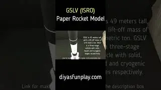paper rocket model - GSLV paper rocket model - ISRO - 
