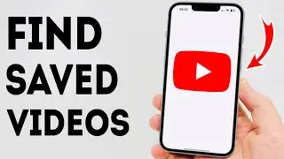 How To Find Saved Videos on Youtube iPhone - Full Guide