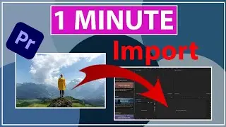 How to Import Video Into Adobe Premiere Pro (Fast Tutorial) | The Editor