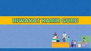 Cara Input Data Riwayat Karir Guru Dengan Benar