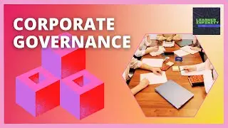 Corporate Governance Explained