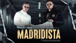 Eden - Madridista (Official Video)