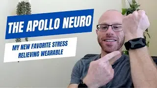 Apollo Neuro: My New Favorite Stress-Relieving Wearable