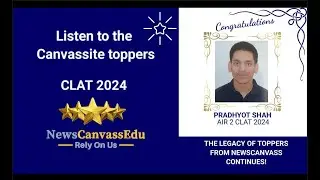 CLAT 2024 Topper - Listen To What CLAT Topper Pradhyot Shah (AIR - 2) has To Share About his Journey