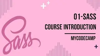 SASS Crash Course 2022 | SASS Course Introduction | SASS Complete Course | SASS Course for beginners