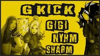 G-Kick Nyhm, Gigi, Sharm