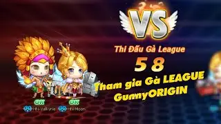 [Gunny Origin] Vào TOP4 Gà LEAGUE cùng acc chủ Guild TheKingHN 27k lc HN-Valkyrie, HN-Moon 43k lc