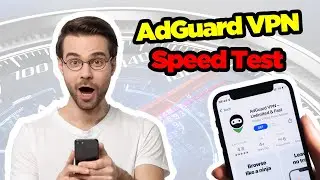 AdGuard VPN Speed Test Results