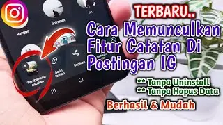 Cara Memunculkan Fitur Catatan Di Postingan Instagram