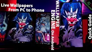 How to get Wallpaper Engine on Any Phone - Android How to use wallpaper engine Setup Guide 2021