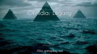Okriidia: Legacy. Продолжение работы над механикой аномалий.