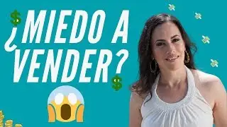 Como vencer el MIEDO A VENDER 😨 (sin necesidad DE TRUCOS PSICOLÓGICOS)