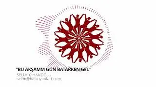 BENDİR METODU - Bu akşam gün batarken gel