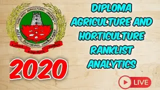 Diploma Agriculture and horticulture ranklist analytics 2020
