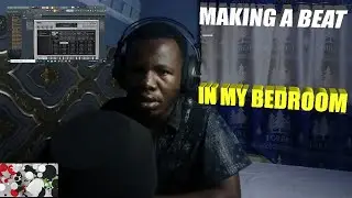 MAKING A BEAT IN MBEDROOM (EP 2)