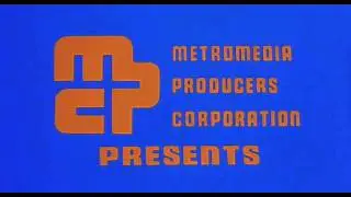 Metromedia Producers Corporation '72